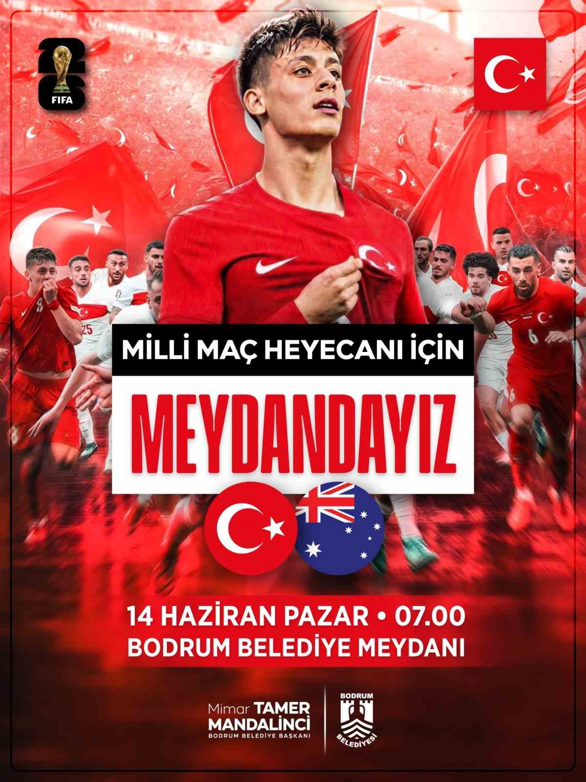 D&uuml;nya Kupası heyecanı Bodrum Belediye Meydanı&rsquo;nda yaşanacak