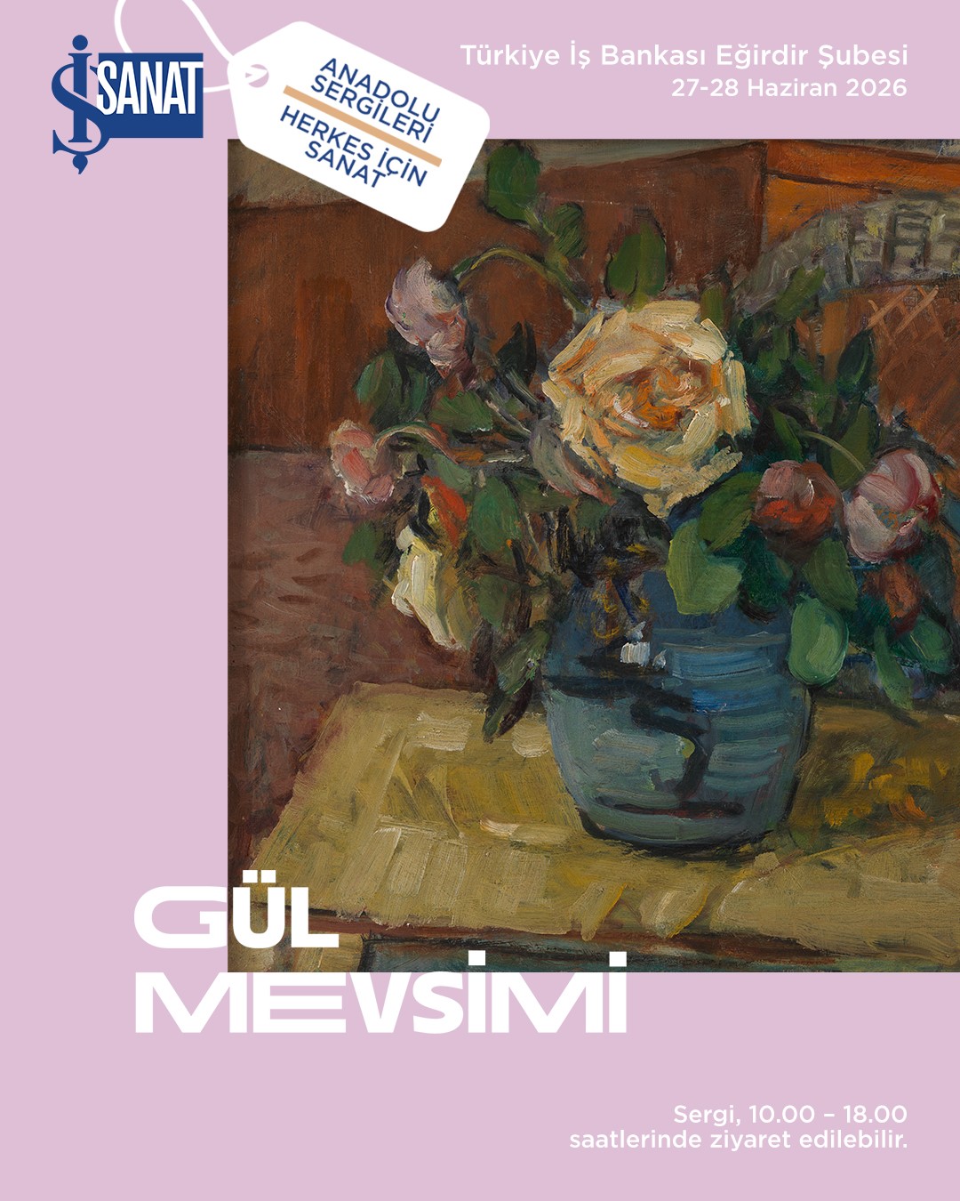 İş Sanat Anadolu Sergileri, Eğirdir&rsquo;de